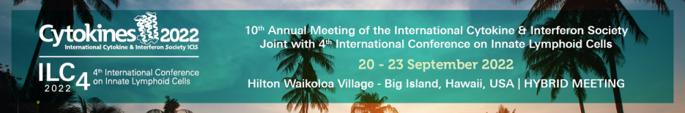 10th Annual Meeting of the International Cytokine & Interferon Society joint with 4th International Conference on Innate Lymphoid Cells