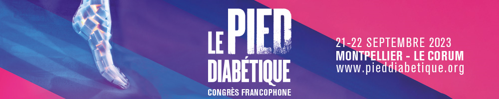 7ème édition du Congrès Francophone du Pied Diabétique