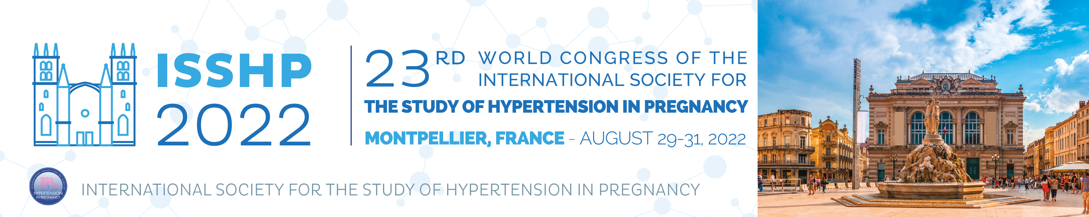 The 23rd World Congress of the International Society for the Study of Hypertension in Pregnancy